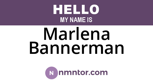 Marlena Bannerman