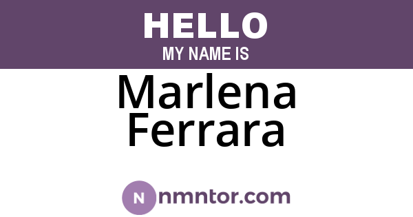 Marlena Ferrara