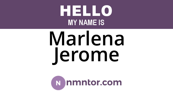 Marlena Jerome