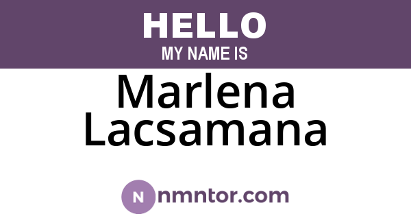 Marlena Lacsamana