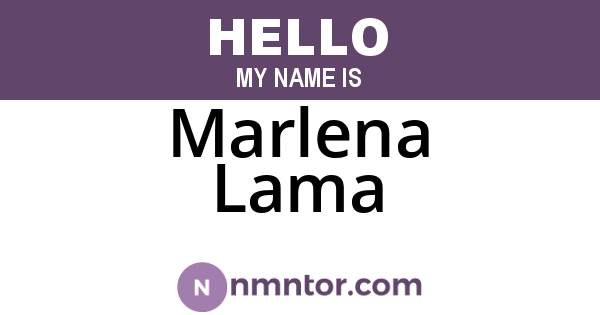 Marlena Lama