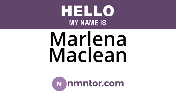 Marlena Maclean