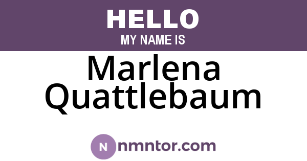 Marlena Quattlebaum