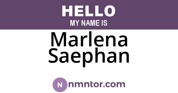 Marlena Saephan