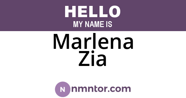 Marlena Zia