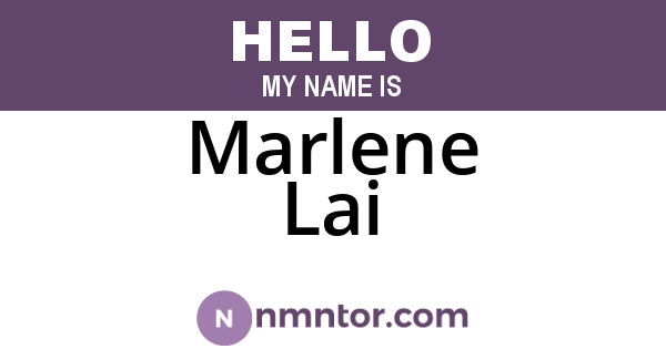 Marlene Lai