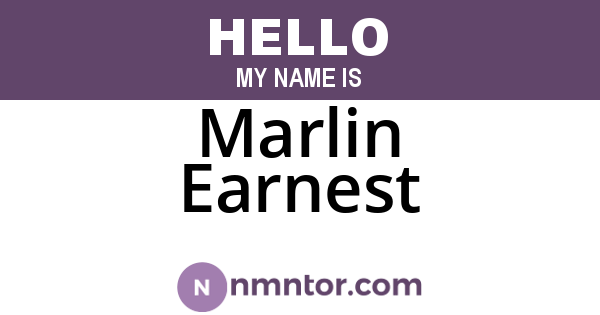 Marlin Earnest