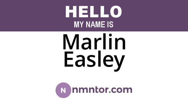 Marlin Easley