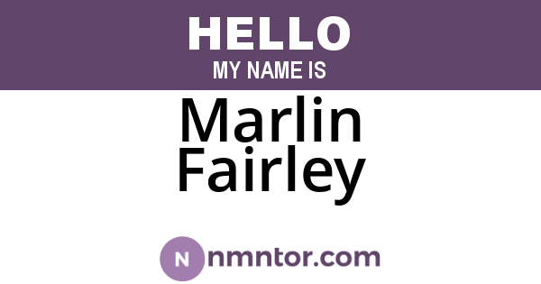 Marlin Fairley