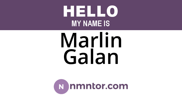 Marlin Galan