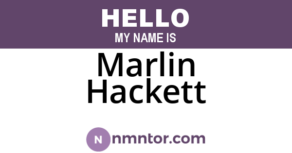 Marlin Hackett