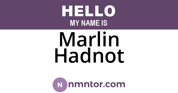 Marlin Hadnot