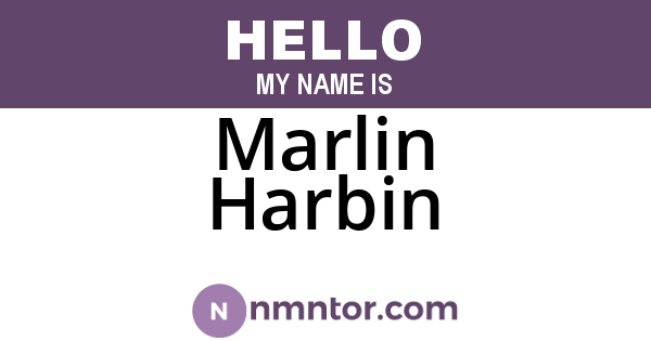 Marlin Harbin