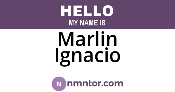 Marlin Ignacio