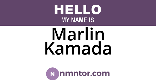 Marlin Kamada