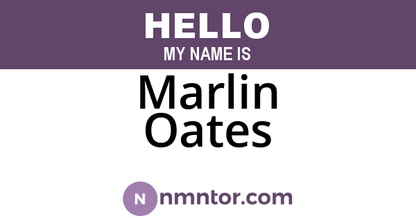 Marlin Oates