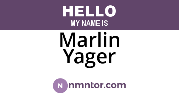 Marlin Yager