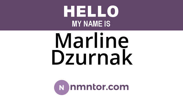 Marline Dzurnak