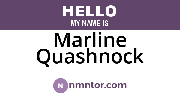 Marline Quashnock
