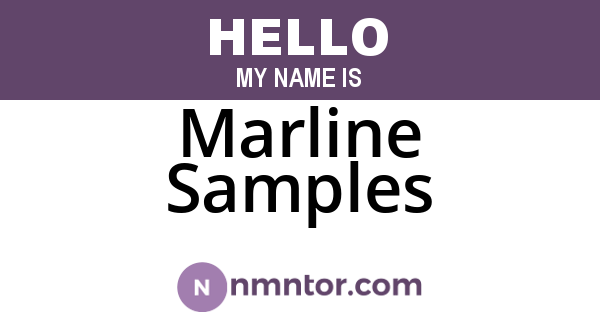 Marline Samples