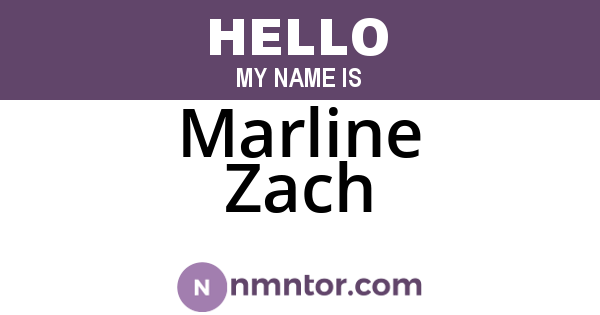 Marline Zach