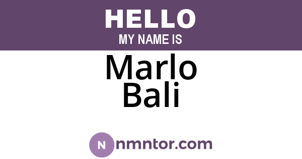 Marlo Bali