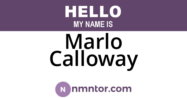 Marlo Calloway