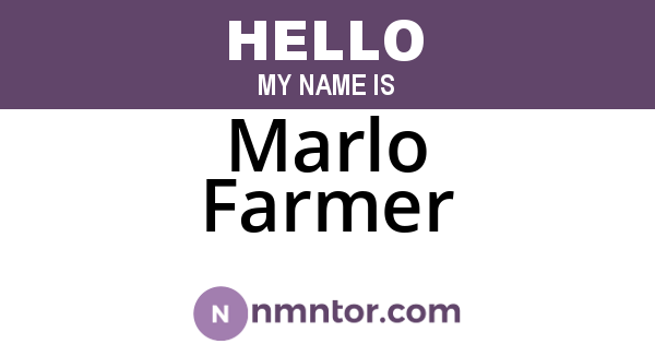 Marlo Farmer