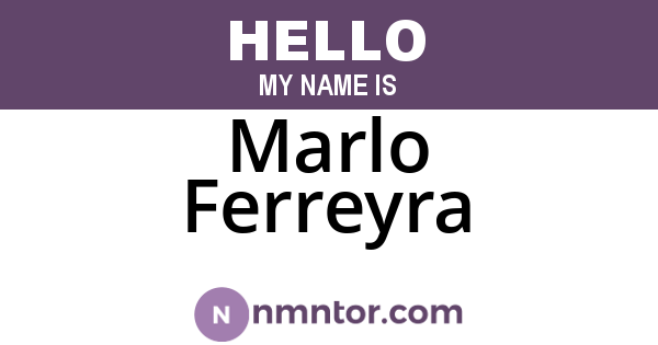 Marlo Ferreyra