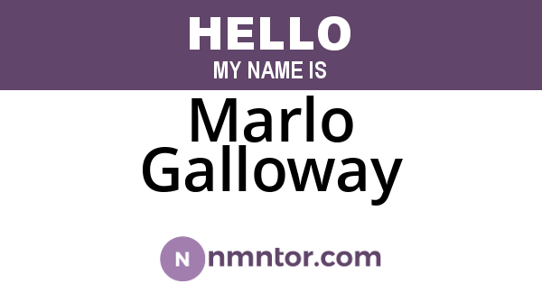 Marlo Galloway