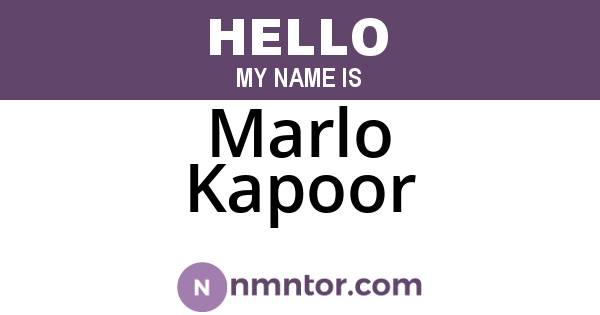 Marlo Kapoor