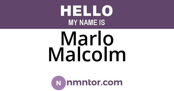 Marlo Malcolm
