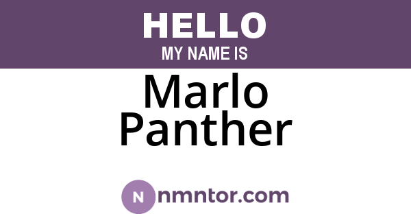 Marlo Panther