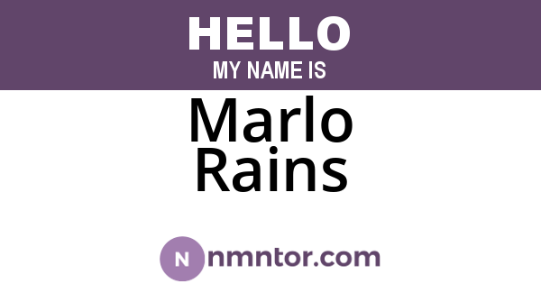 Marlo Rains