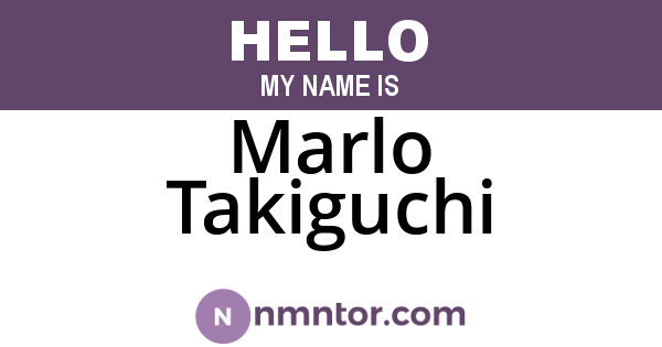 Marlo Takiguchi