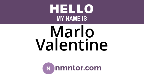 Marlo Valentine