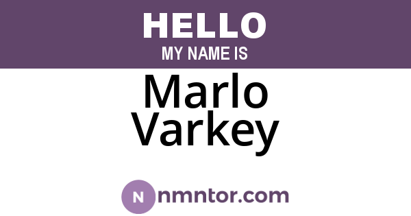 Marlo Varkey