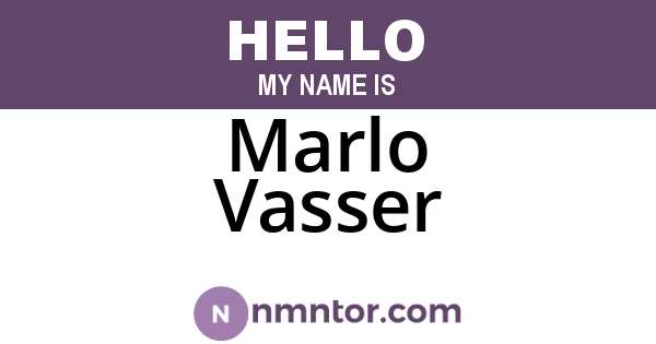 Marlo Vasser