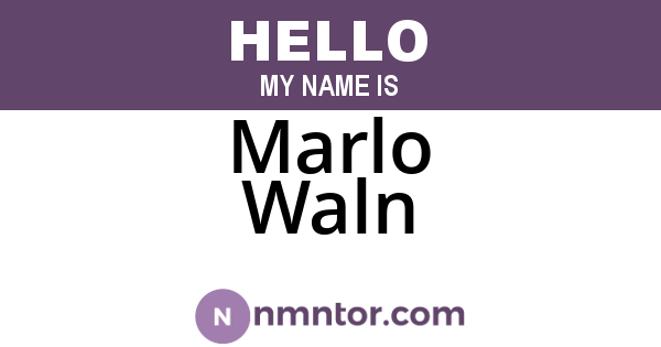 Marlo Waln