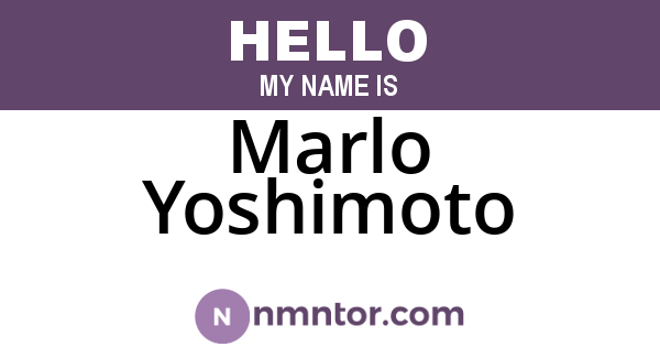 Marlo Yoshimoto
