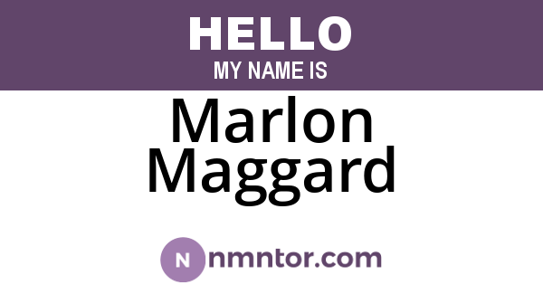 Marlon Maggard
