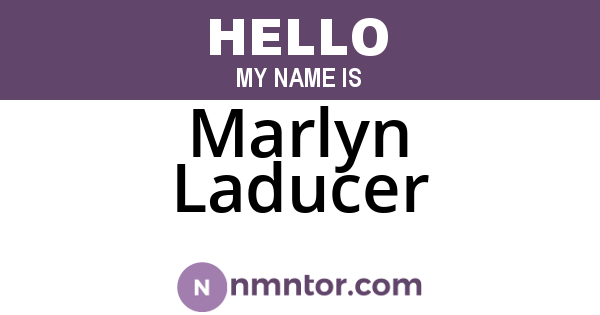 Marlyn Laducer