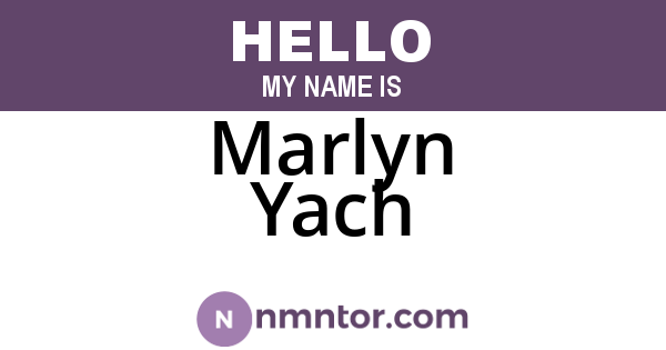 Marlyn Yach