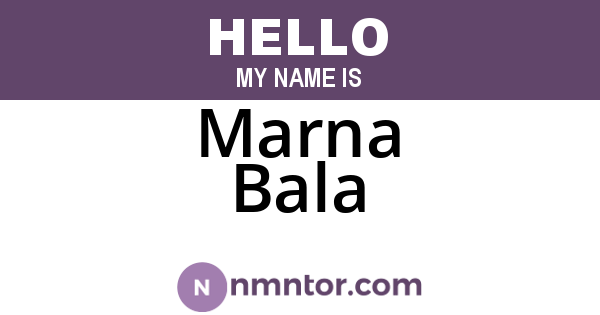 Marna Bala