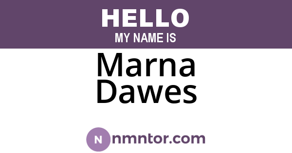 Marna Dawes