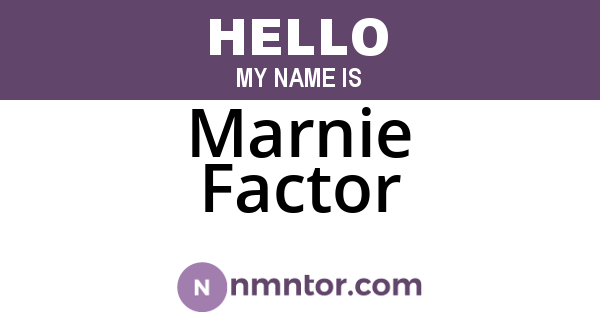 Marnie Factor