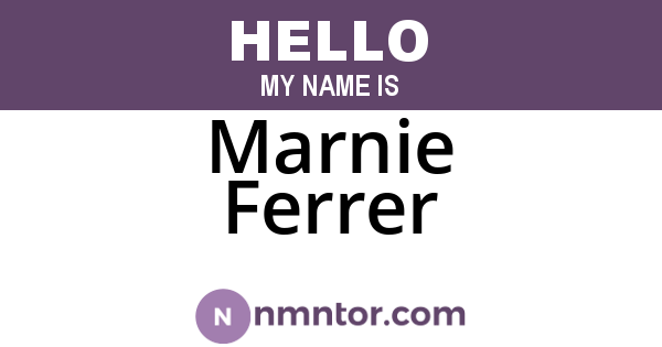 Marnie Ferrer