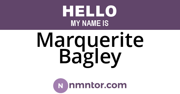 Marquerite Bagley