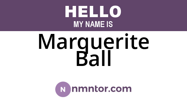 Marquerite Ball
