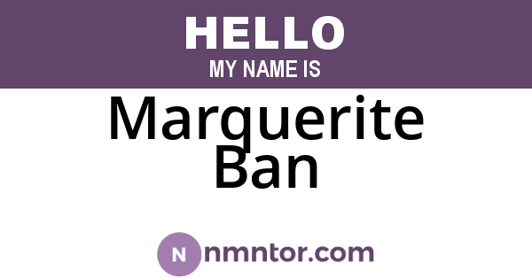 Marquerite Ban